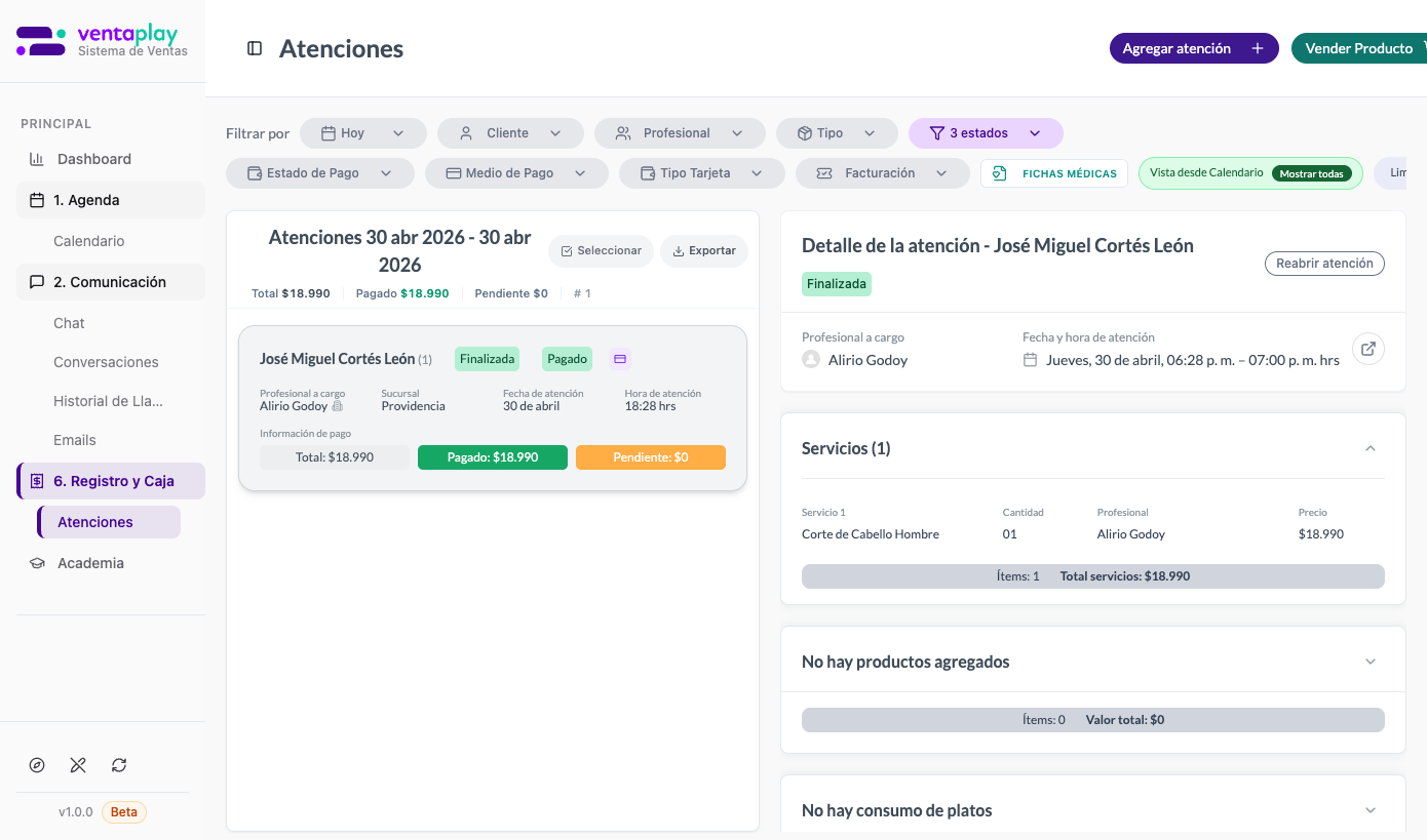 Trazabilidad: desde el reporte hasta el detalle de la atención — Al hacer click en el ícono externo de cualquier fila, el sistema navega a Atenciones y abre el detalle completo: cliente (José Miguel Cortés León), estado Finalizada + Pagado, profesional, hora exacta (06:28-07:00 pm), servicio (Corte de Cabello Hombre $18.990) y desglose de servicios, productos y platos. Integración real entre reporte, agenda, atenciones y caja.