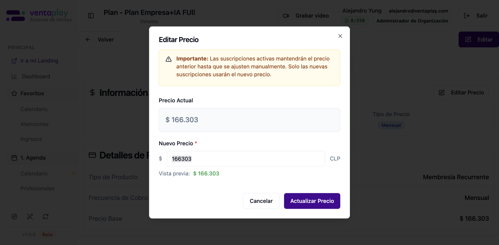 Modal Editar Precio — impacto en suscripciones activas — Alerta amarilla: suscripciones activas mantienen precio anterior hasta ajuste manual; solo nuevas usan el nuevo valor. Campos precio actual, nuevo precio CLP, vista previa; Cancelar y Actualizar Precio.